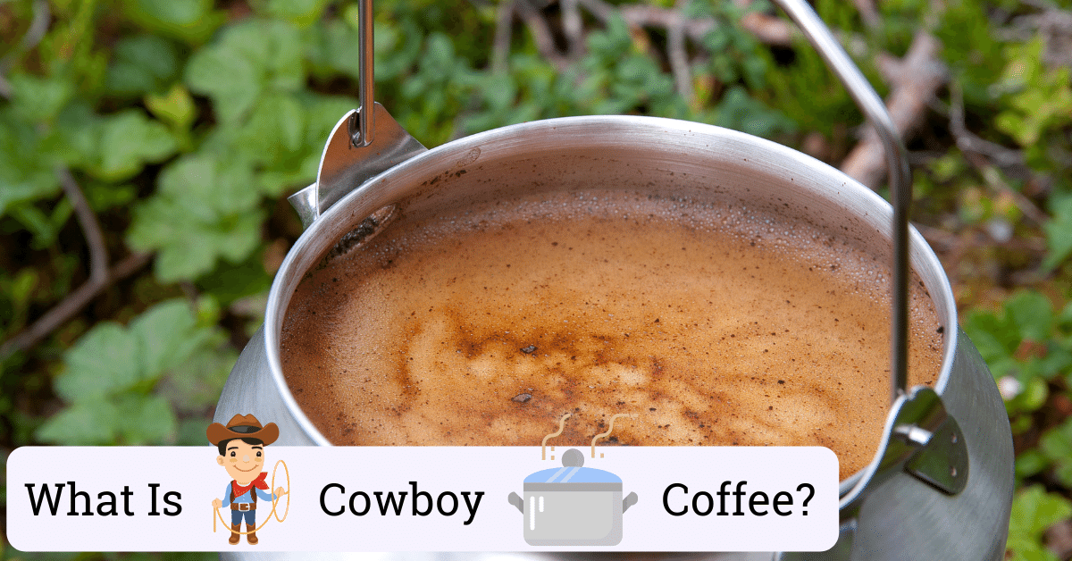 what is cowboy coffee